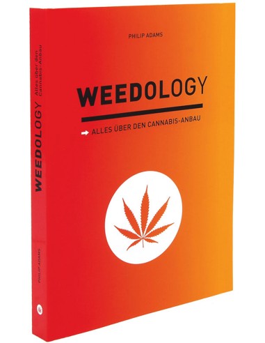 Weedology Alles Über Den Cannabis-Anbau