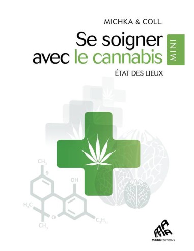 Buch Se Soigner avec du Cannabis Mini Edition
