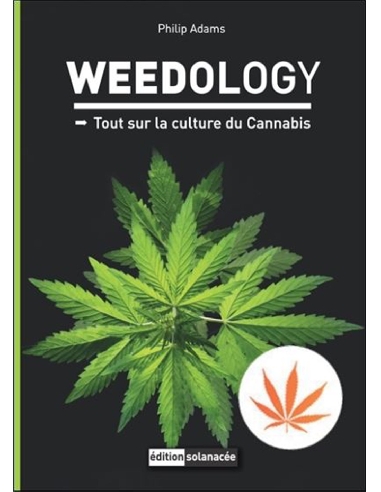 Livre Weedology tout sur la culture